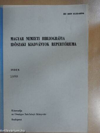 Magyar Nemzeti Bibliográfia Időszaki Kiadványok Repertóriuma 1980