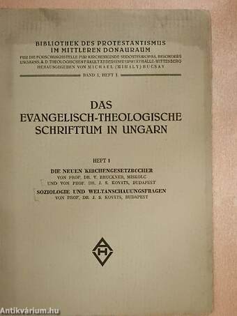 Das Evangelisch-Theologische Schrifttum in Ungarn Heft 1.