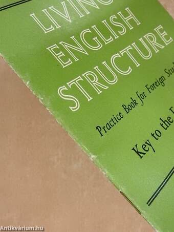 Living English Structure - Key to the Exercises