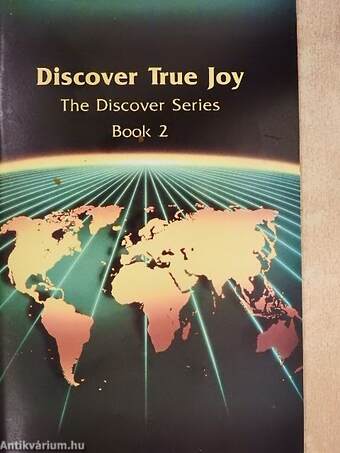 Discover True Joy