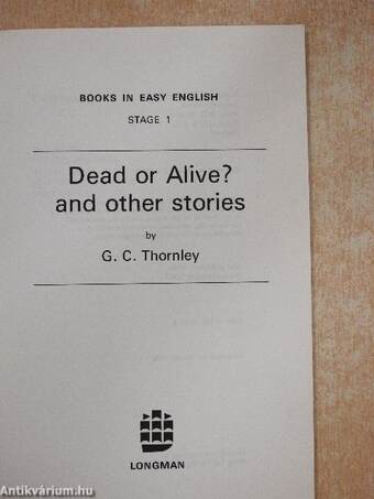 Dead or Alive? and other stories