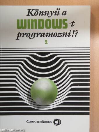 Könnyű a WINDOWS-t programozni!? 2. (töredék)