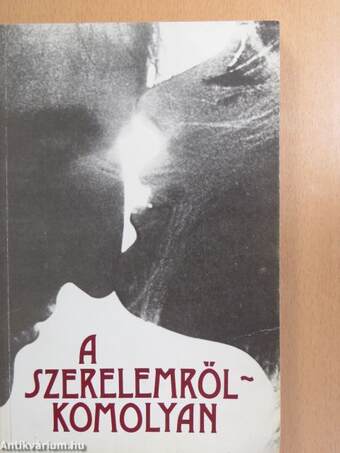 A szerelemről - komolyan