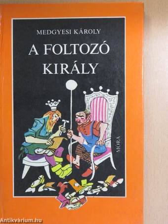 A foltozó király