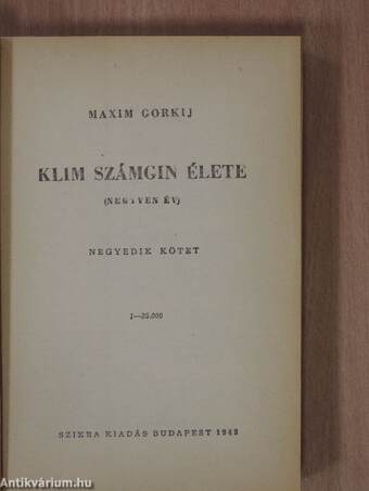 Klim Számgin élete IV.