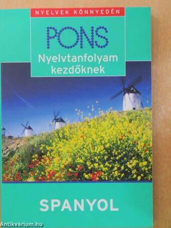 Pons Nyelvtanfolyam kezdőknek - spanyol - 4 CD-vel