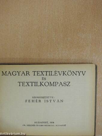 Magyar textilévkönyv és textilkompasz 1934. évre