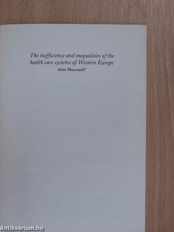 The Inefficiency and Inequalities of THe Health Care Systems of Western Europe