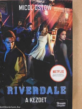 Riverdale - A kezdet