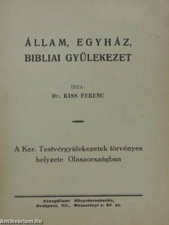 Állam, egyház, bibliai gyülekezet