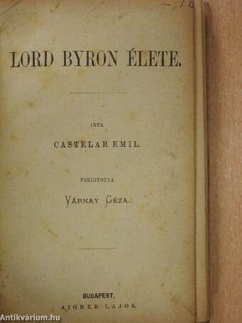 Lord Byron élete