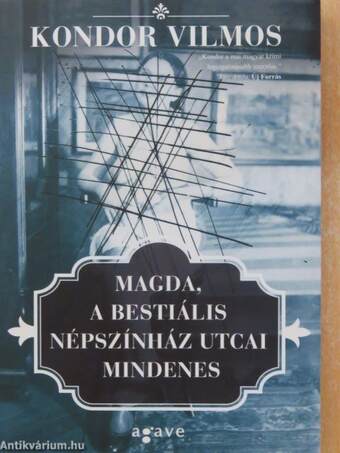 Magda, a bestiális Népszínház utcai mindenes