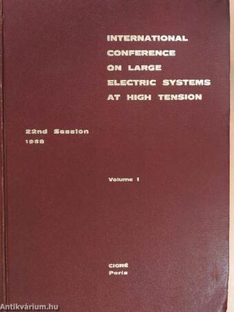 International Conference on Large Electric Systems at high tension I-II.