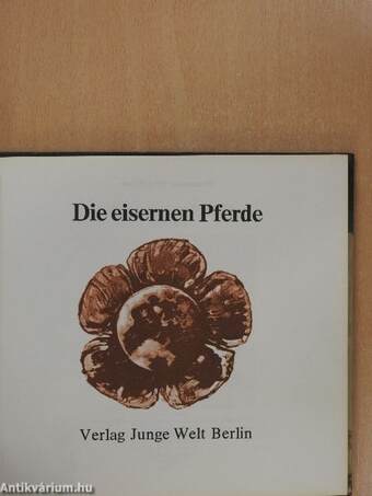 Die eisernen Pferde