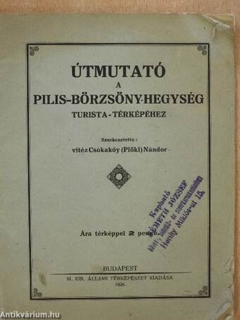 Útmutató a Pilis-Börzsöny-hegység turista-térképéhez