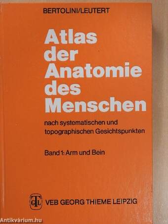 Atlas der Anatomie des Menschen I-III.