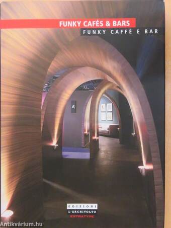 Funky cafés & bars/Funky caffé e bar