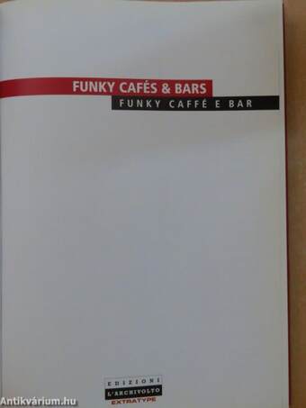 Funky cafés & bars/Funky caffé e bar