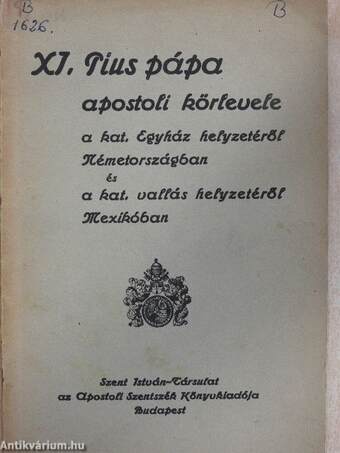 XI. Pius pápa Apostoli körlevele