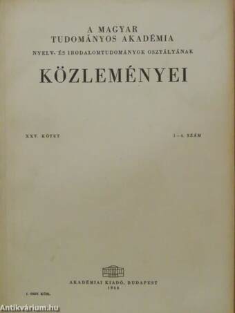 A Magyar Tudományos Akadémia Nyelv- és Irodalomtudományok Osztályának Közleményei 1968/1-4. 