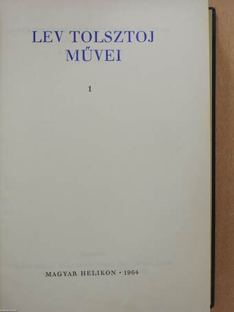 Lev Tolsztoj művei 1-10. (dedikált példány)