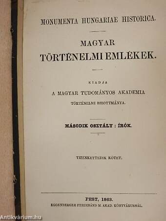 Brutus János Mihály magyar királyi történetiró magyar históriája 1490-1552. I-II.