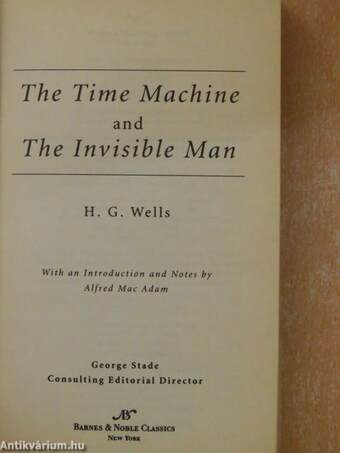 The Time Machine and The Invisible Man