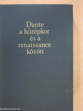 Dante a középkor és a renaissance között