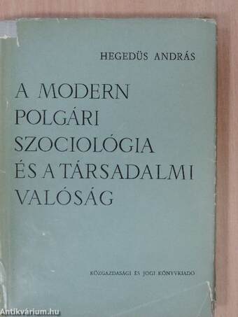 A modern polgári szociológia és a társadalmi valóság