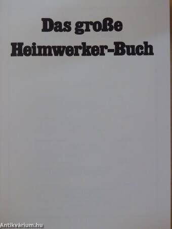 Das große Heimwerker-Buch