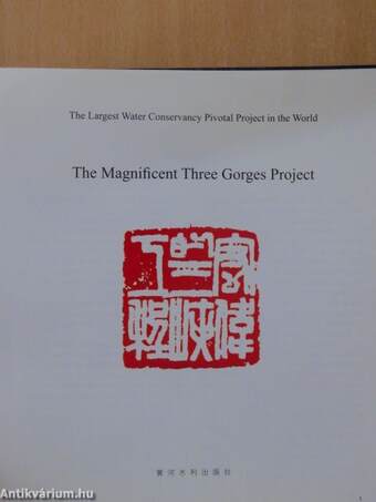 The Magnificent Three Gorges Project