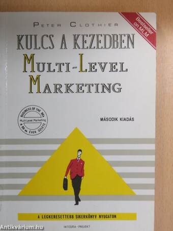 Kulcs a kezedben: Multi-Level Marketing