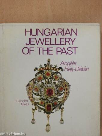 Hungarian Jewellery of the Past