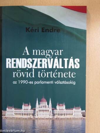 A magyar rendszerváltás rövid története az 1990-es parlamenti választásokig