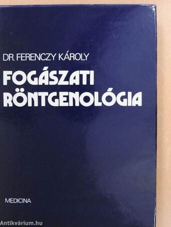 Fogászati röntgenológia