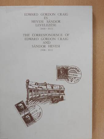 Edward Gordon Craig és Hevesi Sándor levelezése (1908-1933) (dedikált példány)