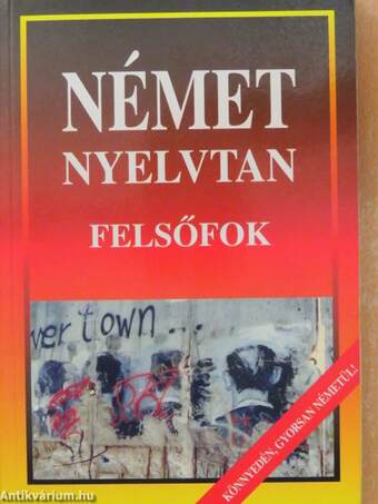 Német nyelvtan - felsőfok