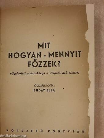 Mit hogyan - mennyit főzzek?