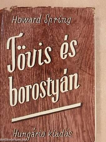 Tövis és borostyán I-III.