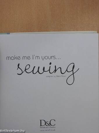 Make Me I'm Yours... Sewing