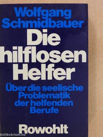 Die hilflosen Helfer