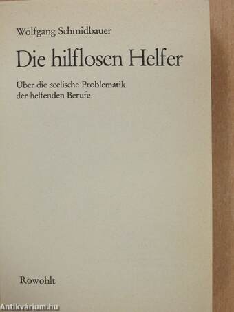 Die hilflosen Helfer