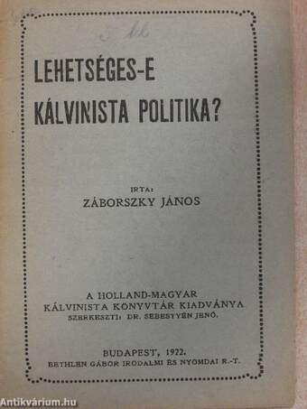 Lehetséges-e kálvinista politika?