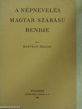 A népnevelés magyar szabású rendje