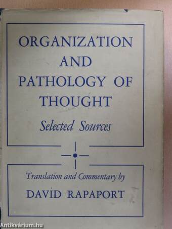 Organization And Pathology of Thought