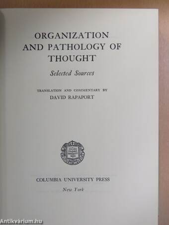 Organization And Pathology of Thought