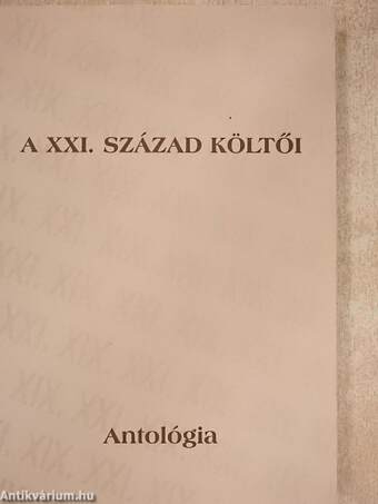 A XXI. század költői