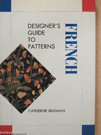 Designer's Guide to French Patterns