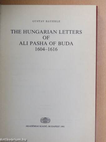 The Hungarian Letters of Ali Pasha of Buda