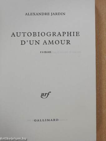 Autobiographie d'un amour